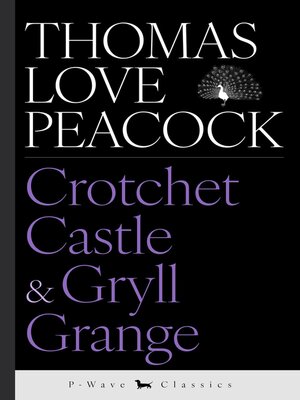 cover image of Crotchet Castle & Gryll Grange